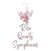 Rose Quartz Symphonies