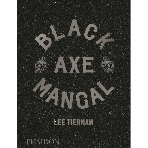 Black Axe Mangal