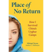 Place of No Return: How I Survived China's Uyghur Camps