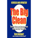 The Big Clean: How to Clean and Organize Your Home and Free Your Mind (Revised and Updated)