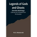 Legends of Gods and Ghosts (Hawaiian Mythology);Collected and Translated from the Hawaiian