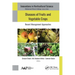 Diseases of Fruits and Vegetable Crops: Recent Management Approaches