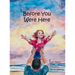Before You Were Here