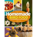 Homemade Bird Food: 26 Fun & Easy Recipes to Feed Backyard Birds