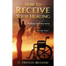 How to Receive Your Healing