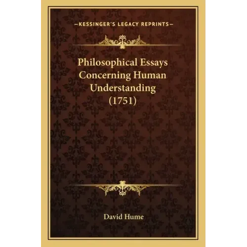 Philosophical Essays Concerning Human Understanding (1751)