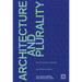 Architecture and Plurality: Aga Khan Award for Architecture 2016