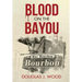 Blood on the Bayou