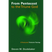From Pentecost to the Triune God: A Pentecostal Trinitarian Theology