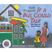 If a Bus Could Talk: The Story of Rosa Parks