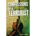 Confessions of a Terrorist