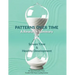 Patterns Over Time: A Research Summary: Screen Time and Healthy Development