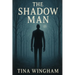 The Shadow Man
