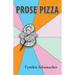 Prose Pizza
