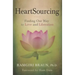 Heartsourcing: Finding Our Way to Love and Liberation