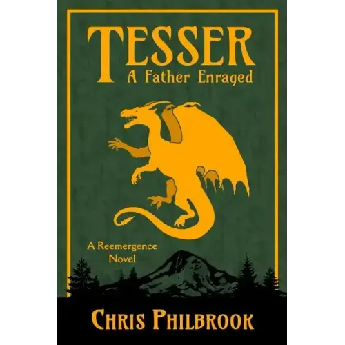 Tesser: A Father Enraged