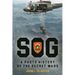 Sog - A Photo History of the Secret Wars