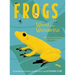 Frogs: Weird and Wonderful