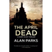 The April Dead
