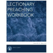 Lectionary Preaching Workbook, Series X, Cycle B