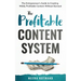 The Profitable Content System: The Entrepreneur's Guide to Creating Wildly Profitable Content Without Burnout