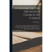 A History Of The Orthodox Church Of Cyprus: From The Coming Of The Apostles Paul And Barnabas To The Commencement Of The British Occupation (a.d. 45-a
