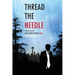 Thread the Needle