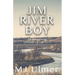 Jim River Boy: An Inspirational Christian Fiction Novel