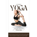 Yoga for Beginners: A Complete Step-by-Step Self-Practice Guide to Simple Yoga Poses and Breathing Exercises to Calm the Mind, Relieve Stress, Strengt