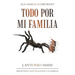 Todo Por Mi Familia