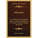 Whale Hunt: The Narrative of a Voyage by Nelson Cole Haley, Harpooner in the Ship Charles W. Morgan 1849-1853