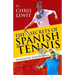 The Secrets of Spanish Tennis