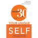 Your Unique Self: An Integral Path to Success 3.0