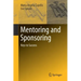 Mentoring and Sponsoring: Keys to Success