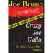 Crazy Joe Gallo: The Mafia's Greatest Hits - Volume II