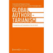 Global Authoritarianism: Perspectives and Contestations from the South