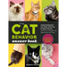 The Cat Behavior Answer Book, 2nd Edition: Understanding How Cats Think, Why They Do What They Do, and How to Strengthen Our Relationships with Them