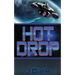 Hot Drop