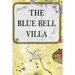 The Blue Bell Villa