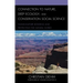 Connection to Nature, Deep Ecology, and Conservation Social Science: Human-Nature Bonding and Protecting the Natural World