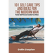 Total Self Care Guide for Men: 101 Self Care Tips and Ideas for the Modern Man