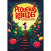 Pequeñas Rebeldes / Little Rebel Girls