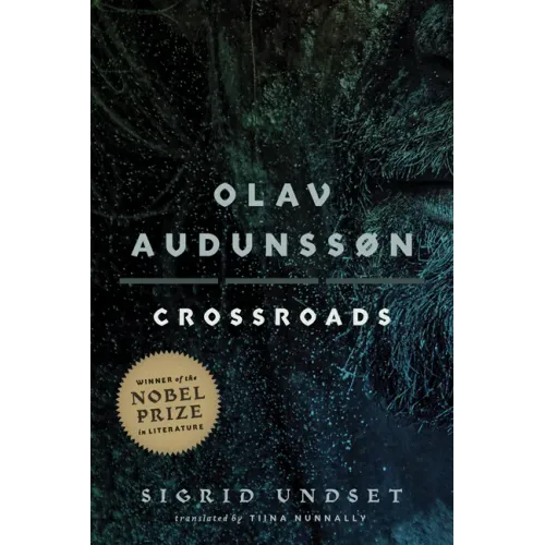 Olav Audunssøn: III. Crossroads Volume 3