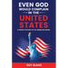 Even God Would Complain in the United States: A French Odyssey in The American Dream