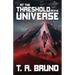 At the Threshold of the Universe