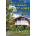 The Best Guide Ever to Palm Springs Celebrity Homes: Facts and Legends of the Village of Palm Springs