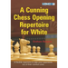 A Cunning Chess Opening Repertoire for White