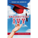 Unexpectedly Ivy: Ordinary Mom, Harvard Kid