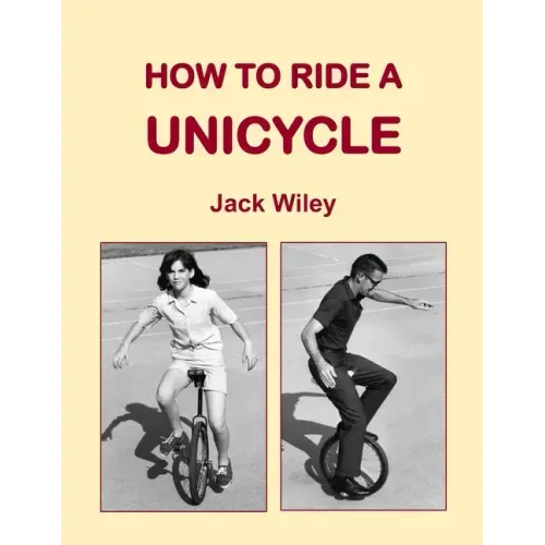 How to Ride a Unicycle