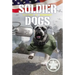Soldier Dogs: Victory at Normandy